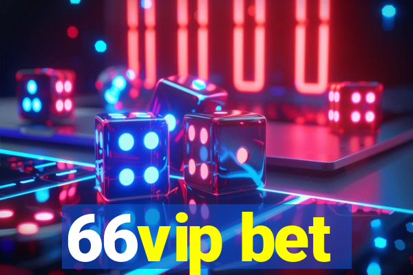 66vip bet